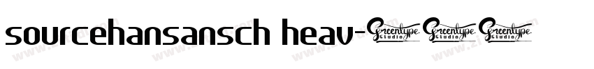 sourcehansansch heav字体转换
